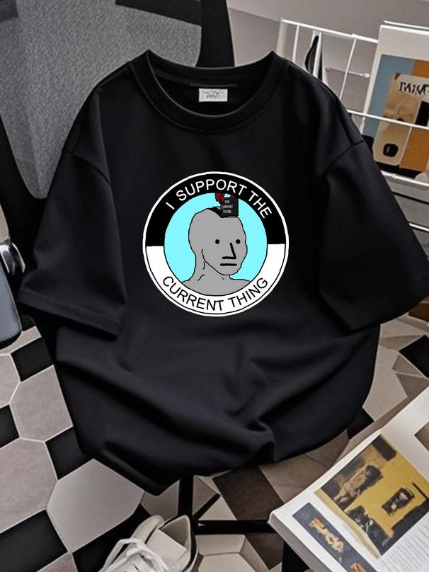 I Support The Current Thing Wojak NPC Meme T Shirt Comfortable Breathable Stretched Soft Designer Clothes Fashion Slightly Top For Everyday Wear_viptrois.com