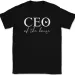 CEO Of The House T-Shirt Mens Womens Tees Top Tee Funny Mom Mothers Day_viptrois.com