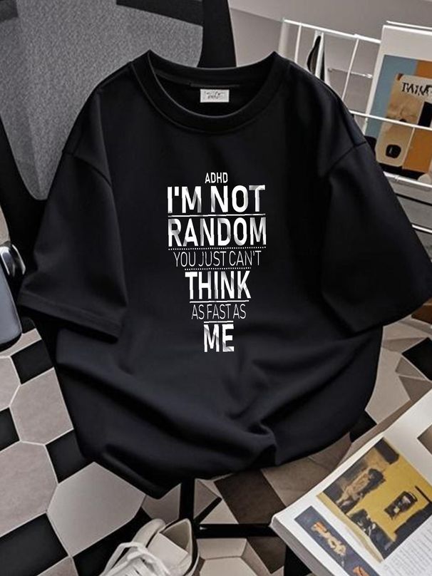 NEW Yes I Have ADHD I'm Not Random Funny Quotes ADHD Awareness Tee T-Shirt S-3XL Casual Summer Fashion Soft Stylish Comfortable Stretched_viptrois.com