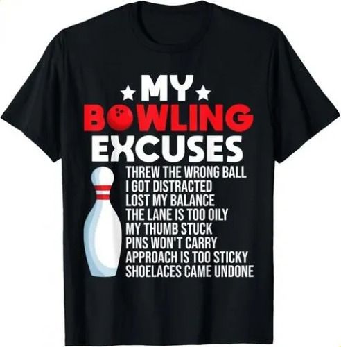 T-shirtt-shirtfunny Bowling Excuses For Bowler Tee 2026 Shirts G_viptrois.com