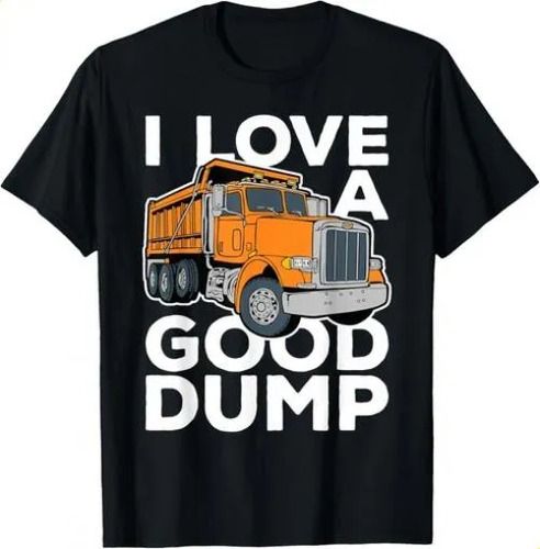 T-shirti Love A Good Funny Dump Truck 2026 Driver T-shirt Gi_viptrois.com