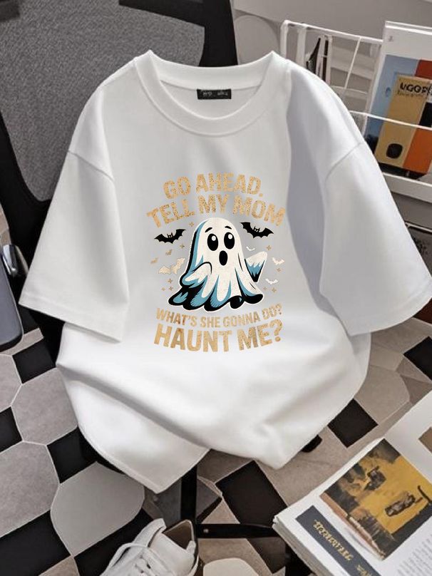 Go Ahead Tell Mom Funny Ghost Halloween Costume Quote Tee T-Shirt Print Round Neck Short Sleeve Designer Clothes Stretched Versatile Summer Women Top Graphic Tees T-Shirt For Women Casual Unisex Streetwear Soft Comfortable Female Casual Slightly Women_viptrois.com