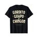Chubby, Guapo Y Genial - Camiseta Mexicana Divertida_viptrois.com