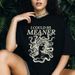 Camiseta I Could Be Meaner Medusa Gorgon, Atuendo Sarcástico Mitología Griega, Ropa Estética Weirdcore, Camiseta De_viptrois.com